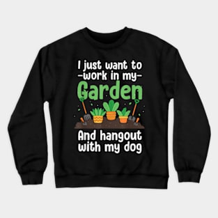 Gardening For Men Women Plant Lover Florist Gardener Crewneck Sweatshirt